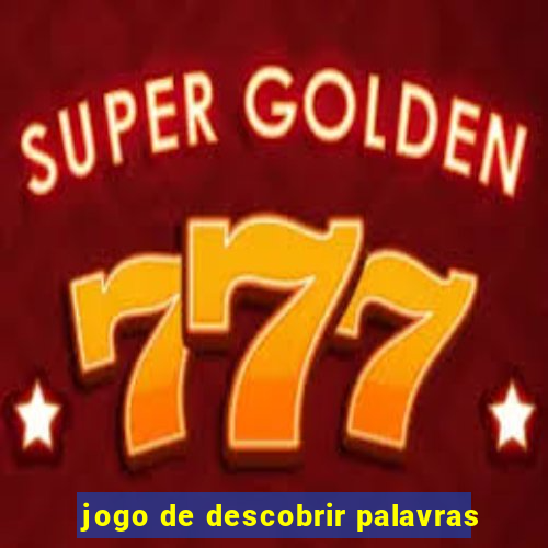 jogo de descobrir palavras